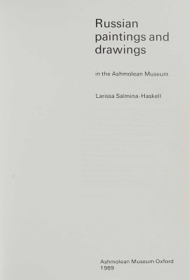 [Сальмина-Хаскел Л. Русские картины и рисунки в музее Ашмола], 1989.